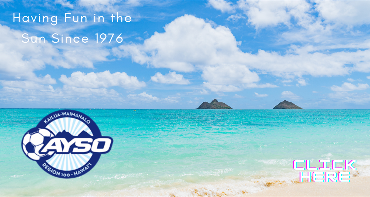 Kailua AYSO Region 100